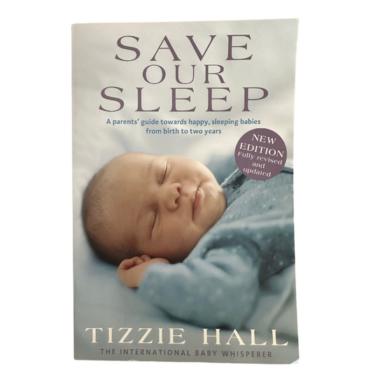 Save Our Sleep Book - Tizzie Hall